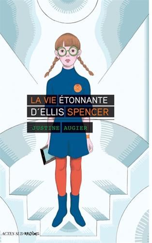 La Vie étonnante d'Ellis Spencer