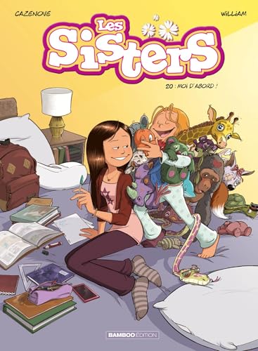 Sisters (Les) T.20 : Moi d'abord !